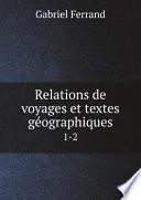 Télécharger le livre libro Relations De Voyages Et Textes G?ographiques